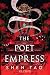 The Poet Empress