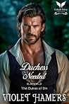 Duchess Needed: A...
