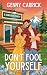 Don't Fool Yourself by Genny Carrick Don't Fool Yourself by Genny Carrick