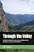 Through the Valley: A Moder...