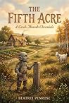 The Fifth Acre: T...