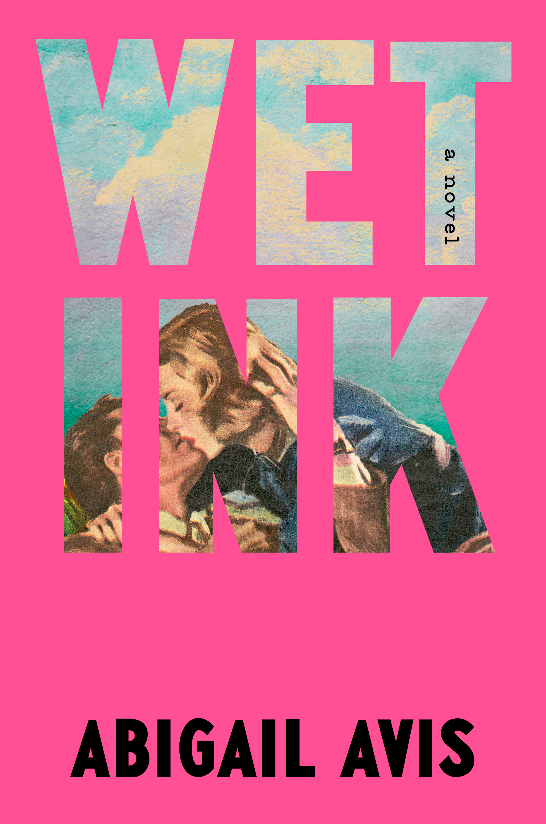 Wet Ink (Hardcover)