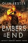 Embers of the End...