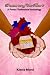 Treasures Of The Heart: A P...