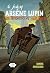 O Jovem Arsène Lupin E Os T...