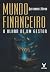 Mundo Financeiro by Alexandre Póvoa