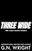 Three Wide (The Fast Miles Series Book 2)