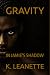 Gravity: In Jamie's Shadow