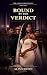 Bound by the Verdict: The C...