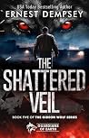The Shattered Vei...