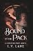 Bound to the Pack