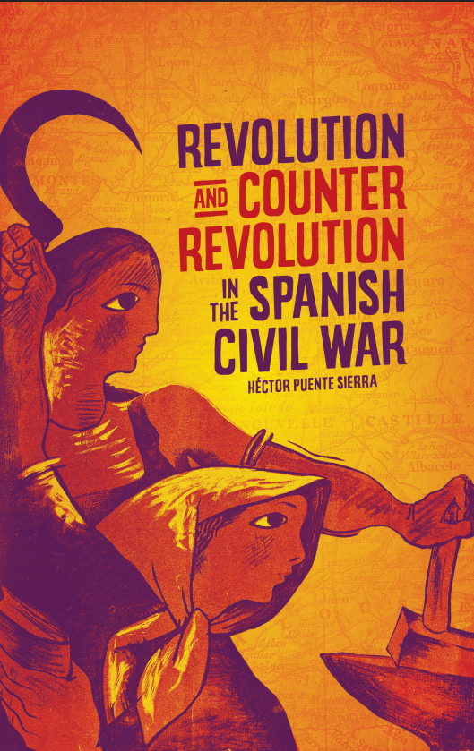 Revolution and Counter Revolution in the Spanish Civil War
