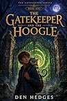 The Gatekeeper and the Hoogle by Den Hedges