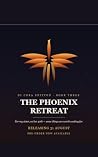 The Phoenix Retreat