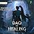 Dao of Healing, Book 3