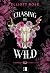 Chasing the Wild (Crimson Ridge, #1)