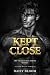 Kept Close: Dark Mafia Roma...