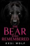 The Bear Who Reme...