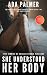 She Understood Her Body: Fi...