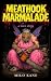 Meathook Marmalade by Milo Kane