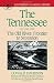 The Tennessee: Volume I: Th...