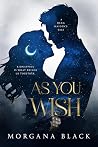 As You Wish