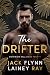 The Drifter: A Billionaire ...