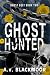 Ghost Hunted: A Dark Captive Revenge Romance (Ghost Duet Book 2)