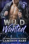 Wild & Wanted: A ...