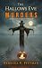 The Hallows Eve Murders: A ...