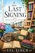 The Last Signing by Syl Finch