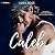 Caleb: Unexpected, Book 10