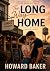 The Long Way Home: A Millha...