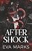 Aftershock: Dark romance
