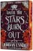 Until The Stars Burn Out (S...