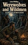 Werewolves and Wi...