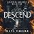 Descend: Celestial Academy, Book 2