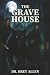 The Grave House