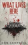 What Lives Here: ...