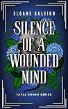 Silence of a Woun...