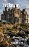 Trelawny by Sadie Stern