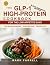 The GLP-1 High-Protein Cookbook by Mark Farrell