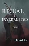 Ritual, Interrupted