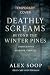 Deathly Screams Beyond the Winter Pines by Alex Soop