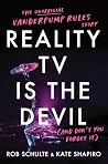 Reality TV Is the...