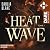 Heat Wave - Tome 01
