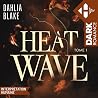Heat Wave - Tome 01