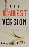 The Kindest Version