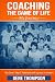 Coaching the Game of Life: ...