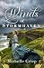 The Winds of Stormhaven by Michelle Griep